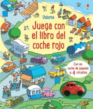 Portada del libro JUEGA CON EL LIBRO DEL COCHE ROJO: LIBROS CON JUGUETE DE CUERDA - Compralo en Aristotelez.com