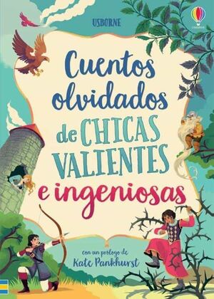 Compra Cuentos Olvidados De Chicas Valientes E Ingeniosas en click.gt