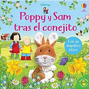 Compra Poppy Y Sam Tras El Conejito. Con Un Simpatico Títere en click.gt