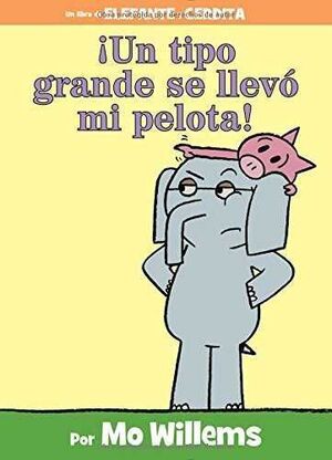 Compra ¡un Tipo Grande Se Llevo Mi Pelota! en click.gt