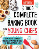 Compra The Complete Baking Book For Young Chefs en click.gt