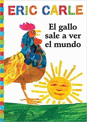 Compra El Gallo Sale A Ver El Mundo en click.gt