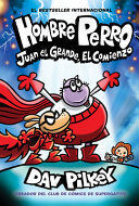 Compra Hombre Perro 13: Juan El Grande, El Comienzo en click.gt