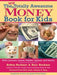 Portada del libro NEW TOTALLY AWESOME MONEY BOOK FOR KIDS - Compralo en Aristotelez.com