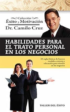 Portada del libro HABILIDADES PARA EL TRATO PERSONAL EN LOS NEGOCIOS - Compralo en Aristotelez.com
