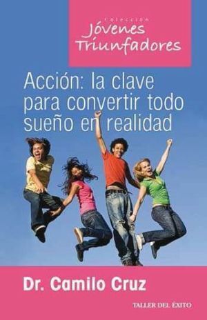 Acción: La Clave Para Convertir Todo Sueño En Realidad. Somos la mejor tienda en línea de Guatemala. Compra en Aristotelez.com