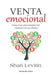 Portada del libro VENTA EMOCIONAL - Compralo en Aristotelez.com