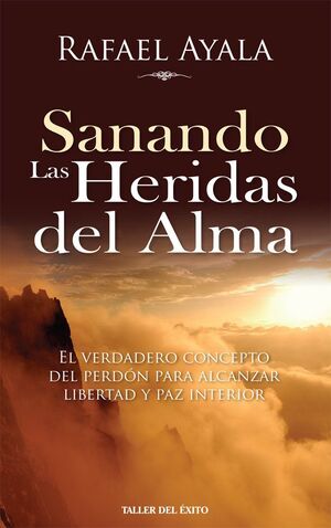 Compra Sanando Las Heridas Del Alma en click.gt