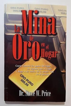Compra La Mina De Oro En El Hogar en click.gt