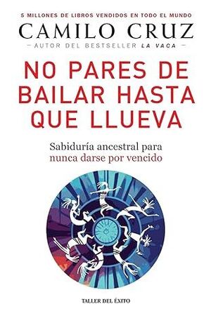 Compra No Pares De Bailar Hasta Que Llueva en click.gt
