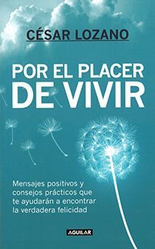 Portada del libro POR EL PLACER DE VIVIR - Compralo en Aristotelez.com