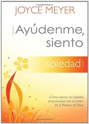 Portada del libro AYUDENME, SIENTO SOLEDAD - Compralo en Aristotelez.com