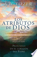 Compra Los Atributos De Dios - Vol. 2 (incluye Guía De Estudio) en click.gt