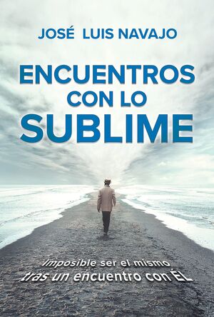 Portada del libro ENCUENTROS CON LO SUBLIME - Compralo en Aristotelez.com