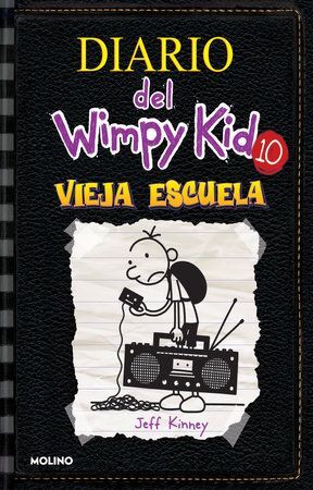 Portada del libro DIARIO DEL WIMPY KID 10: VIEJA ESCUELA - Compralo en Aristotelez.com