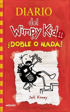 Portada del libro DIARIO DEL WIMPY KID 11: DOBLE O NADA - Compralo en Aristotelez.com