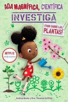 Portada del libro ADA MAGNIFICA, CIENTIFICA INVESTIGA: TODO SOBRE LAS PLANTAS - Compralo en Aristotelez.com