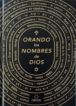 Portada del libro ORANDO LOS NOMBRES DE DIOS - Compralo en Aristotelez.com