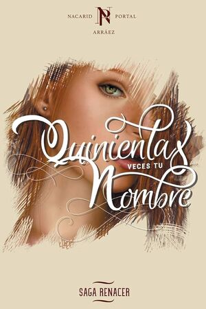 Portada del libro QUINIENTAS VECES TU NOMBRE - Compralo en Aristotelez.com