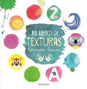 Mi Libro De Texturas. ¡No te hagas bolas! Compra en Zerobolas al mejor precio.