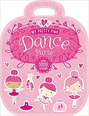 My Pretty Pink Dance Purse. La variedad más grande de libros está Aristotelez.com