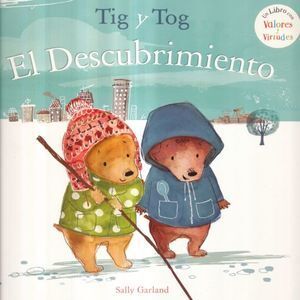 Portada del libro TIG Y TOG EL DESCUBRIMIENTO - Compralo en Aristotelez.com