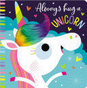 Always Hug A Unicorn. Compra en Aristotelez.com. Paga contra entrega en todo el país.