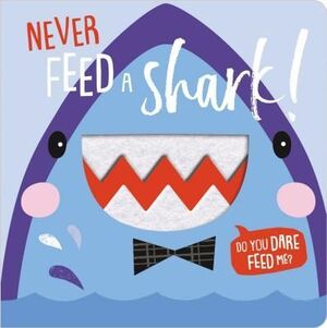 Portada del libro NEVER FEED A SHARK - Compralo en Aristotelez.com