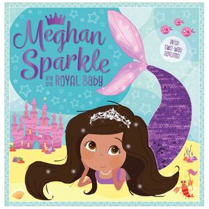 Portada del libro MEGHAN SPARKLE AND THE ROYAL BABY - Compralo en Aristotelez.com