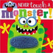Never Touch A Monster. Zerobols.com, Tu tienda en línea de libros en Guatemala.