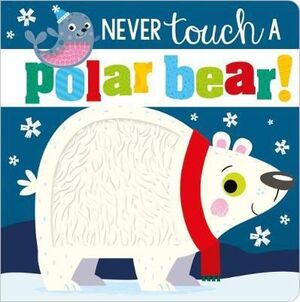 Never Touch A Polar Bear. Zerobolas te ofrece miles de productos online y envíos a todo el país.