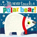 Never Touch A Polar Bear. Zerobolas te ofrece miles de productos online y envíos a todo el país.