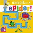 Never Follow A Spider!. Obtén 5% de descuento en tu primera compra. Recibe en 24 horas.