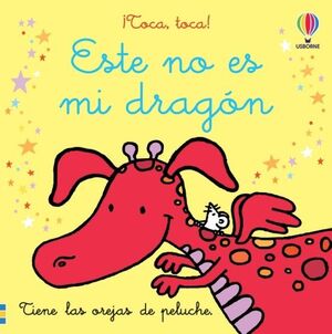 Este No Es Mi Dragon ¡toca , Toca!. Tenemos las tres B: bueno, bonito y barato, compra en Aristotelez.com