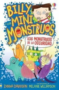 Portada del libro BILLY Y LOS MINI MONSTRUOS 1 :LOS MONSTRUOS DE LA OSCURIDAD - Compralo en Aristotelez.com