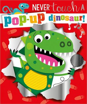 Compra Never Touch A Pop-up Dinosaur en click.gt