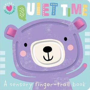 Portada del libro SENSORY SNUGGABLES QUIET TIME - Compralo en Aristotelez.com