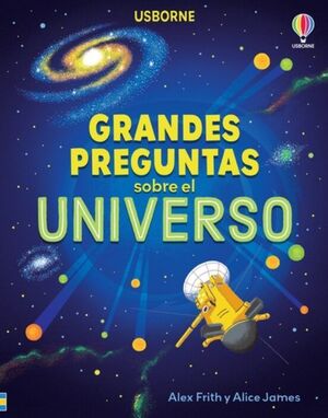 Portada del libro GRANDES PREGUNTAS SOBRE EL UNIVERSO - Compralo en Aristotelez.com