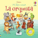 La Orquesta (¡mi Libro Suena!). La variedad más grande de libros está Aristotelez.com