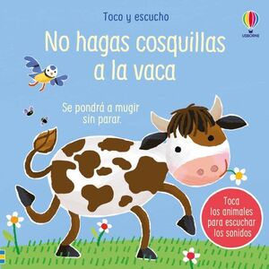 Toco Y Escucho: No Hagas Cosquillas A La Vaca. La variedad más grande de libros está Aristotelez.com