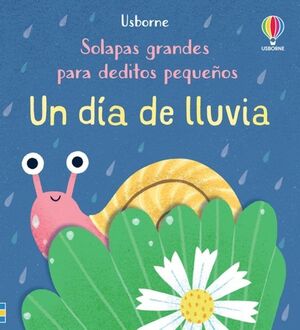 Un Dia De Lluvia (solapas Grandes Para Deditos Pequeños). Explora los mejores libros en Aristotelez.com