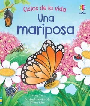 Portada del libro UNA MARIPOSA CICLOS DE LA VIDA - Compralo en Aristotelez.com