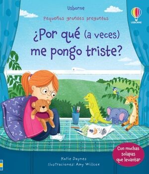 Portada del libro PEQUEÑAS GRANDES PREGUNTAS: ¿POR QUE (A VECES) ME PONGO TRISTE? - Compralo en Aristotelez.com