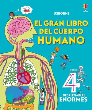 Compra El Gran Libro Del Cuerpo Humano en click.gt