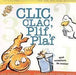 Portada del libro CLIC, CLAC, PLIF, PLAF: UNA AVENTURA DE CONTAR - Compralo en Aristotelez.com
