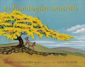 Portada del libro EL FLAMBOYAN AMARILLO - Compralo en Aristotelez.com