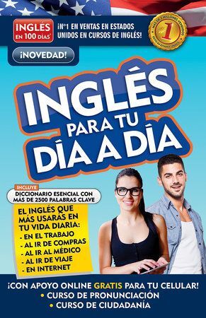 Inglés En 100 Días  Inglés Para Tu Día A Día. Todo lo que buscas lo encuentras en Aristotelez.com.