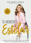 Portada del libro TU MOMENTO ESTELAR - Compralo en Aristotelez.com