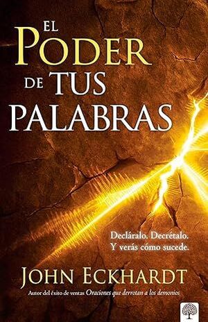 Compra El Poder De Tus Palabras en click.gt