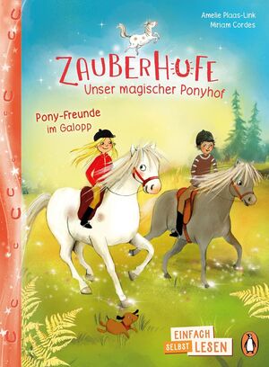 Penguin Junior - Einfach Selbst Lesen: Zauberhufe - Unser Magischer Ponyhof. ¡No te hagas bolas! Compra en Zerobolas al mejor precio.